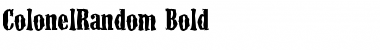 ColonelRandom Bold Font