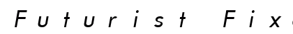 Futurist Fixed-width Italic Preview