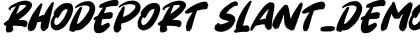 Download Rhodeport Slant_DEMO Font Download Rhodeport Slant_DEMO Font