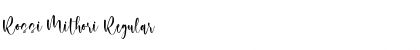 Rossi Mithori Regular Font