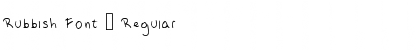 Rubbish Font 2 Regular Font