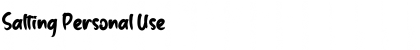 Salting Personal Use Font