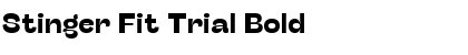 Stinger Fit Trial Bold Font