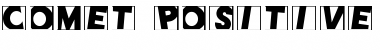 Comet Positive Font