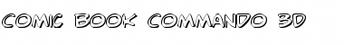 Comic Book Commando 3D 3D Font