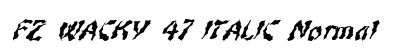 FZ WACKY 47 ITALIC Normal preview