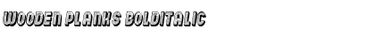 Wooden Planks BoldItalic Font