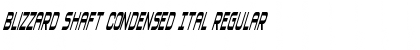 Download Blizzard Shaft Condensed Ital Font