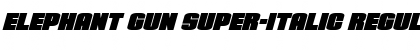 Download Elephant Gun Super-Italic Font