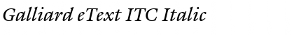 Download Galliard eText ITC Font