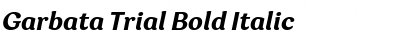 Garbata Trial Bold Italic Font