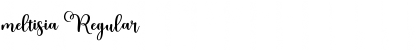 meltisia Regular Font