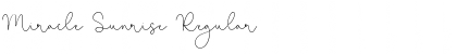 Miracle Sunrise Regular Font