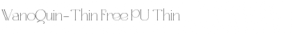WanoQuin-Thin Free PU Thin Font