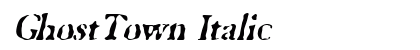 GhostTown Italic Preview