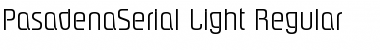 PasadenaSerial-Light Regular Font