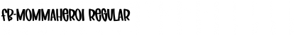 Download FB-MommaHero1 Font