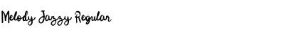 Melody Jazzy Regular Font