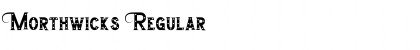Morthwicks Regular Font