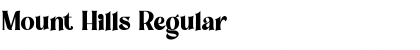 Mount Hills Regular Font
