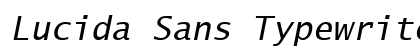 Lucida Sans Typewriter Oblique Preview