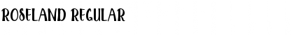 ROSELAND Regular Font
