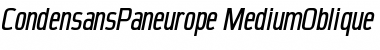 CondensansPaneurope-Medium Medium Italic Font