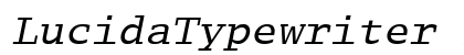 LucidaTypewriter RomanItalic Preview
