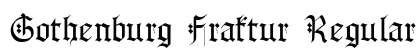 Gothenburg Fraktur Regular preview