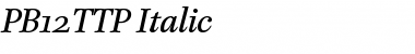 Download PB12TTP-Italic Font