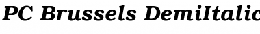PC Brussels DemiItalic Font