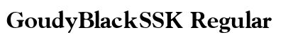GoudyBlackSSK Regular preview