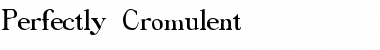 Perfectly Cromulent Regular Font