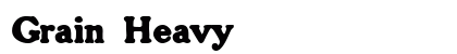 Grain Heavy preview