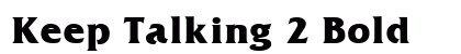 Keep Talking 2 Bold preview