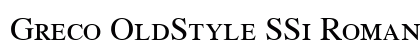 Greco OldStyle SSi Roman Small Caps Preview