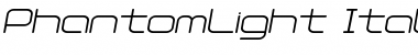Download PhantomLight Italic Font