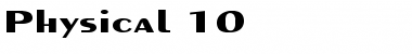Physical 10 Regular Font