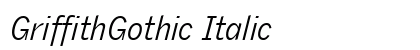 GriffithGothic Italic Preview