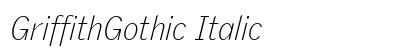 GriffithGothic Italic Preview
