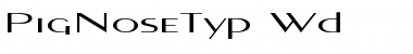 PigNoseTyp Wd Regular Font