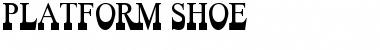 Platform Shoe Regular Font