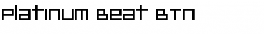 Platinum Beat BTN Regular Font