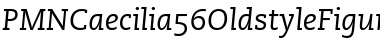 PMNCaecilia56OldstyleFigures Font