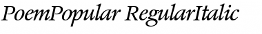 PoemPopular RegularItalic Font