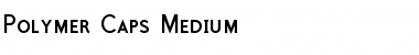 Polymer Caps-Medium Medium Font