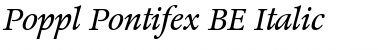 Poppl-Pontifex BE Italic Font