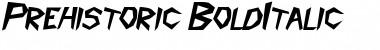 Prehistoric BoldItalic Font