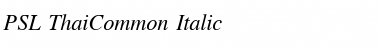 PSL-ThaiCommon Italic Font