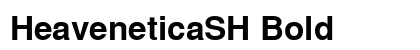 HeaveneticaSH Bold preview